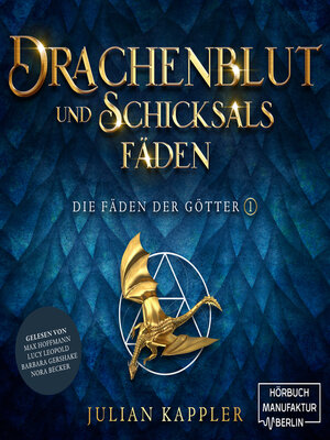 cover image of Drachenblut und Schicksalsfäden